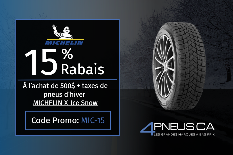 15 % de rabais sur pneus Michelin – Code promo MIC-15