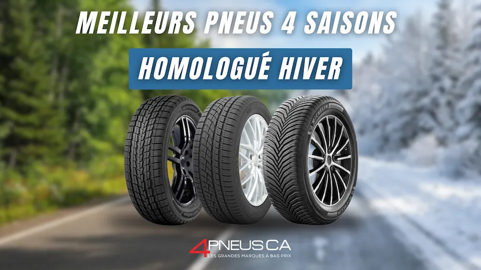 Top 5 des pneus 4 saisons homologu&eacute;s hiver
