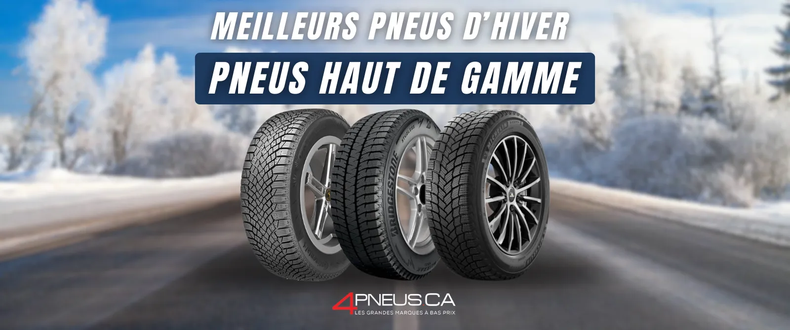 Top 5 des pneus d'hiver haut de gamme