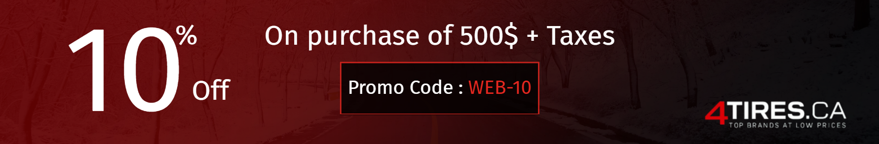 10% off on purchases of $500 or more before taxes &ndash; Promo code WEB-10