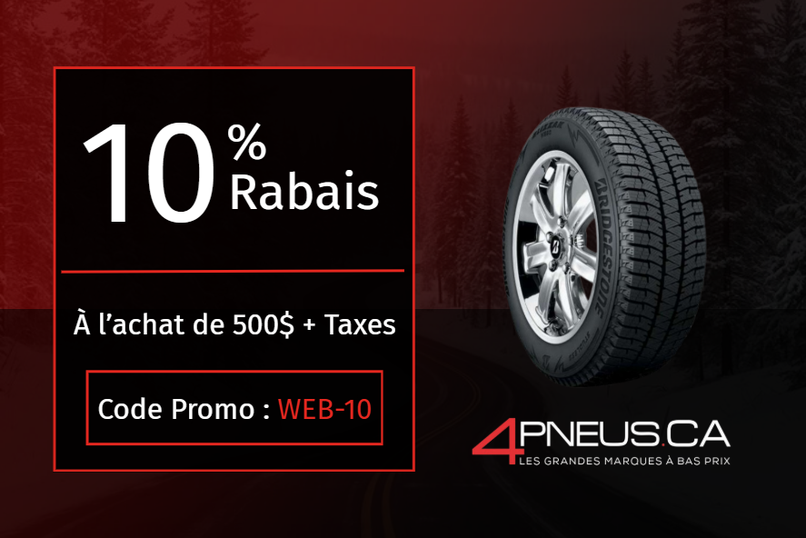 10 % de rabais sur tout achat de 500$ plus taxes – Code promo WEB-10